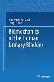 Biomechanics Of The Human Urinary Bladde