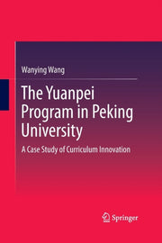 The Yuanpei Program In Peking University