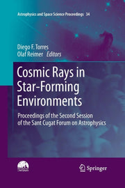 Cosmic Rays In Star-forming Environments