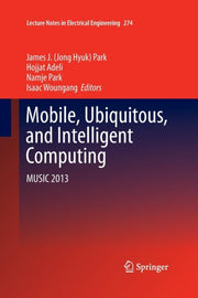 Mobile, Ubiquitous, And Intelligent Comp