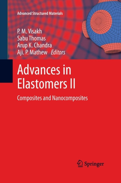 Advances In Elastomers Ii : Composites A