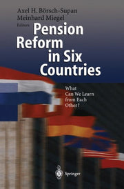 Pension Reform In Six Countries: What Ca