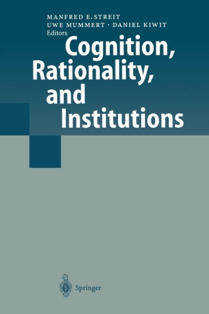 Cognition, Rationality, And Institutions
