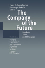 The Company Of The Future : Markets, Too