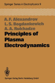 Principles Of Plasma Electrodynamics