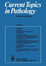 Current Topics In Pathology: Ergebnisse
