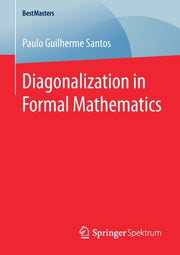 Diagonalization In Formal Mathematics