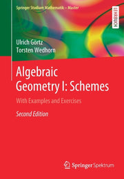 Algebraic Geometry I: Schemes : With Exa