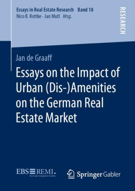 Essays On The Impact Of Urban (dis-)amen