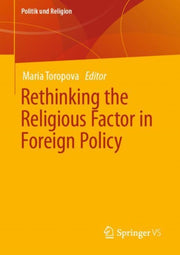 Rethinking The Religious Factor In Forei