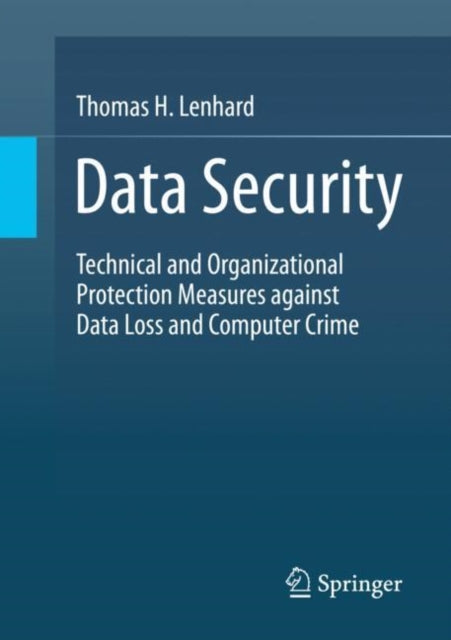 Data Security : Technical And Organizati