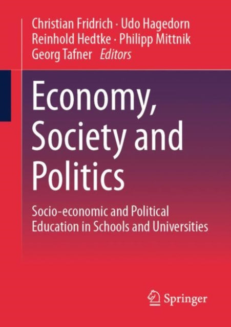 Economy Society & Politics By Fridrich, Christian