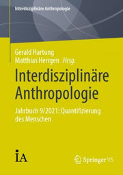 Interdisziplin Re Anthropologie : Jahrbu By Hartung, Gerald