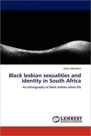 Black Lesbian Sexualities And Identity I