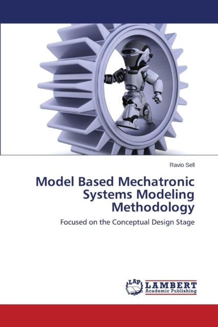 Model Based Mechatronic Systems Modeling