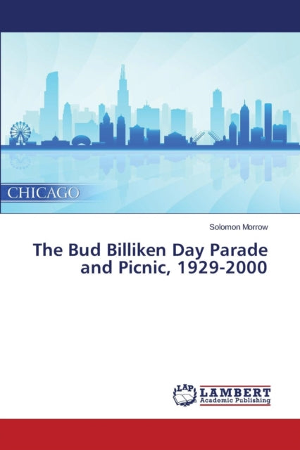 The Bud Billiken Day Parade And Picnic,