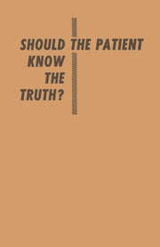 Should The Patient Know The Truth : A Re