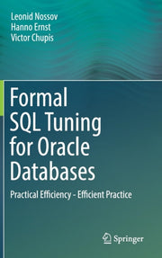 Formal Sql Tuning For Oracle Databases