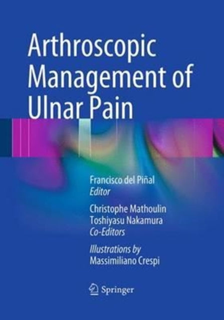 Arthroscopic Management Of Ulnar Pain