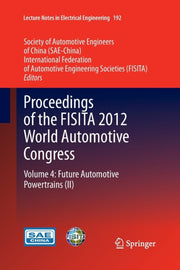 Proceedings Of The Fisita 2012 World Aut By Sae-china