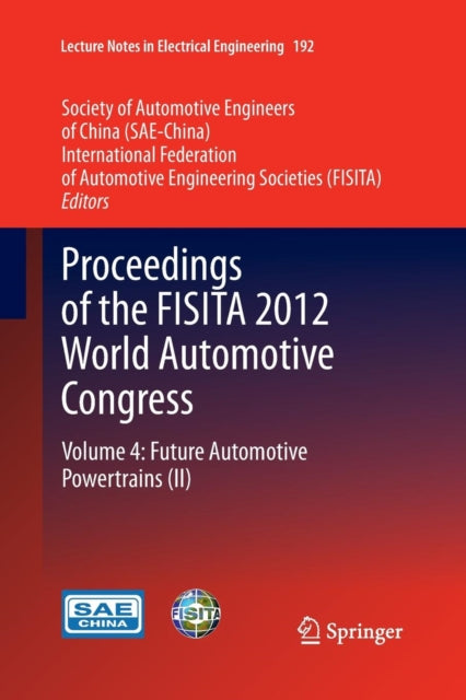 Proceedings Of The Fisita 2012 World Aut By Sae-china