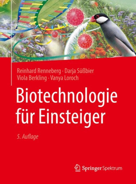 Biotechnologie F  R Einsteiger By Renneberg  Reinhard