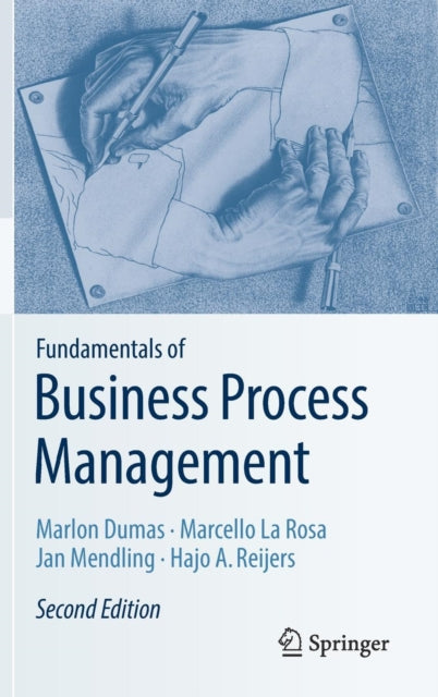 Fundamentals Of Business Process Manage By Dumas  Marlon