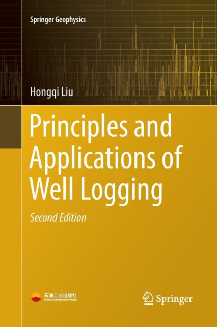 Principles And Applications Of Well Logg