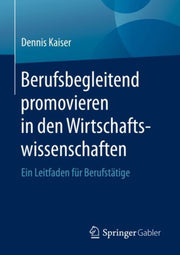 Berufsbegleitend Promovieren In Den Wirt