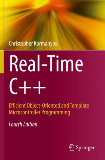 Real-time C++ : Efficient Object-oriente