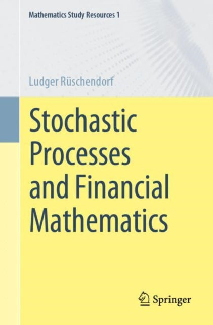 Stochastic Processes & Financial Mathema