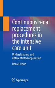 Continuous Renal Replacement Procedures