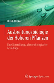 Ausbreitungsbiologie Der H Heren Pflanze By Hecker, Ulrich