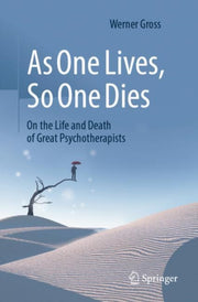 As One Lives So One Dies