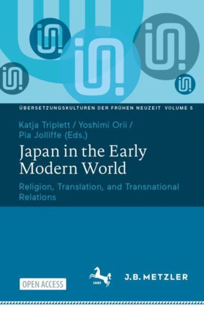 Japan In The Early Modern World By Triplett, Katja