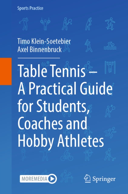 Table Tennis A Practical Guide For Stude By Klein-soetebier, Tim