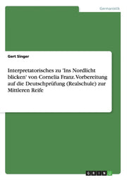Interpretatorisches Zu 'ins Nordlicht Bl