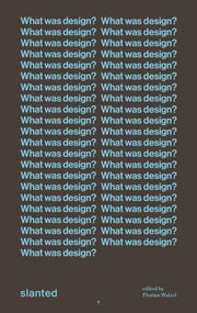 What Was Design