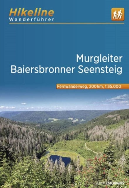 Murgleiter Baiersbronner Seensteig Wande