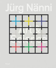 Jurg Nanni : Art & Science By Fischer, Alex