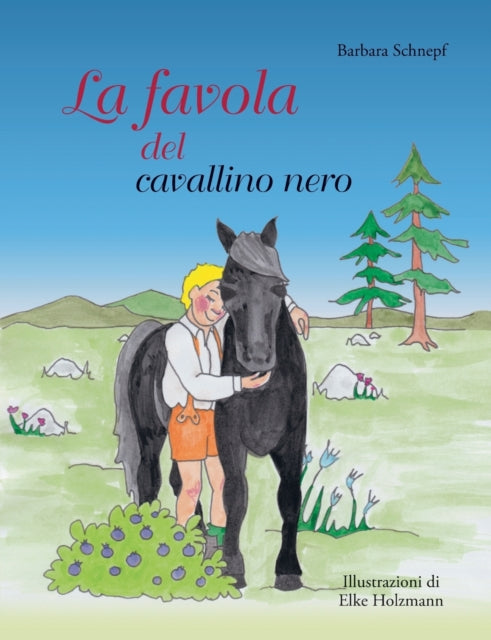 La Favola Del Cavallino Nero