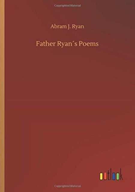 Father Ryan S Poems