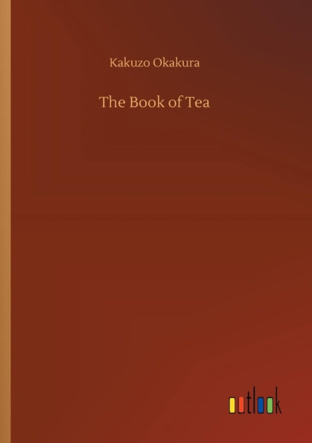 The Book Of Tea