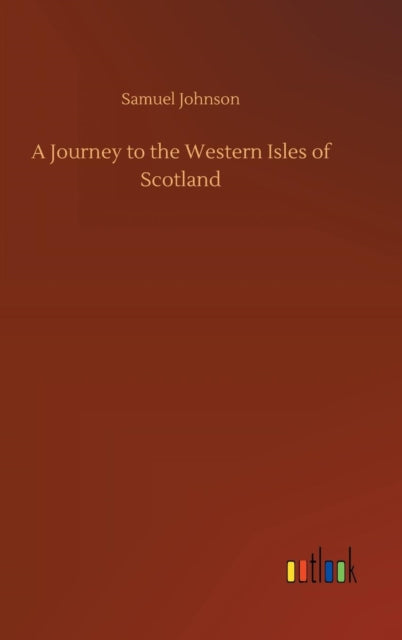 A Journey To The Western Isles Of Scotla By Johnson, Samuel