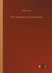 The Woman Thou Gavest Me