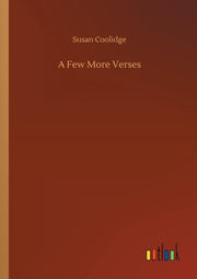 A Few More Verses