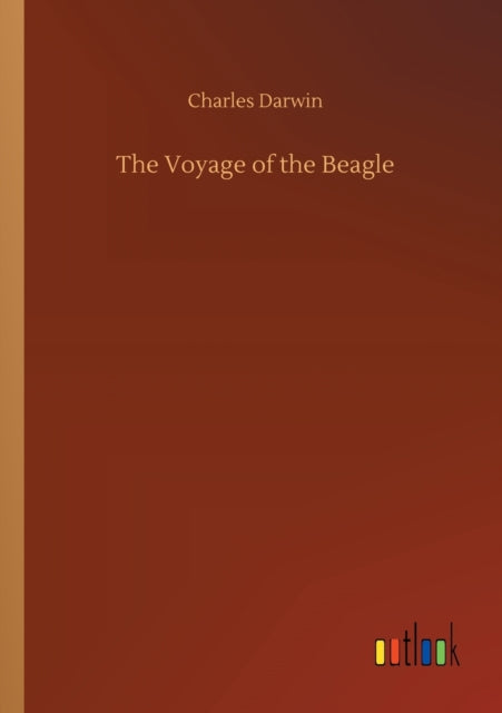 The Voyage Of The Beagle