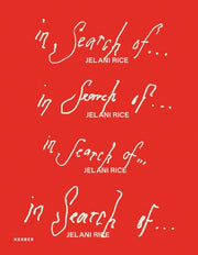 In Search Of Jelani Rice By Rice, Jelani