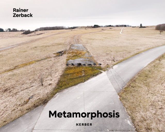 Metamorphosis By Zerback, Rainer (ed)