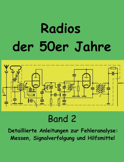 Radios Der 50er Jahre Band 2:detailliert
